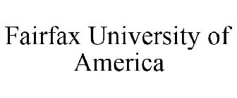 FAIRFAX UNIVERSITY OF AMERICA