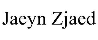 JAEYN ZJAED