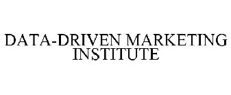 DATA-DRIVEN MARKETING INSTITUTE