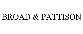 BROAD & PATTISON