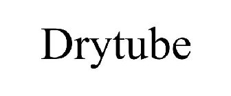 DRYTUBE