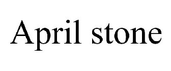 APRIL STONE
