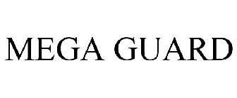 MEGA GUARD