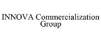 INNOVA COMMERCIALIZATION GROUP