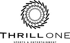 THRILL ONE SPORTS & ENTERTAINMENT