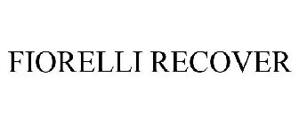 FIORELLI RECOVER