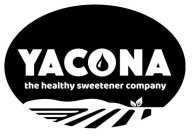 YACONA THE HEALTHY SWEETENER COMPANY