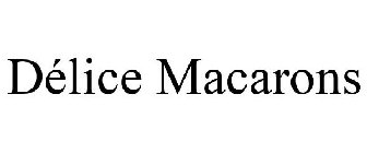 DÉLICE MACARONS