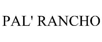 PAL' RANCHO