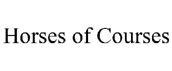 HORSES OF COURSES