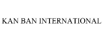 KAN BAN INTERNATIONAL