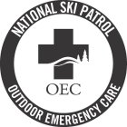 NATIONAL SKI PATROL OUTDOOR EMERGENCY CARE OEC