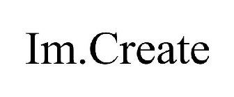IM.CREATE