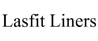 LASFIT LINERS