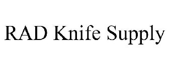 RAD KNIFE SUPPLY