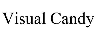 VISUAL CANDY