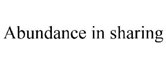 ABUNDANCE IN SHARING