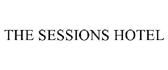 THE SESSIONS HOTEL