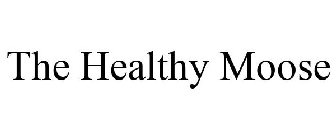 THE HEALTHY MOOSE