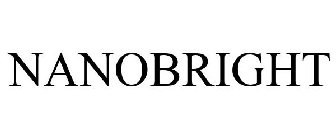NANOBRIGHT