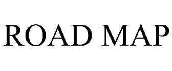 ROAD MAP