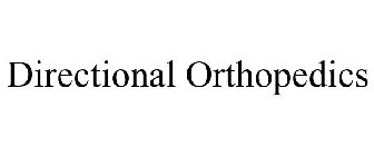 DIRECTIONAL ORTHOPEDICS