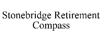 STONEBRIDGE RETIREMENT COMPASS