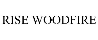 RISE WOODFIRE