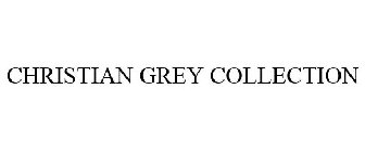 CHRISTIAN GREY COLLECTION