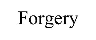 FORGERY