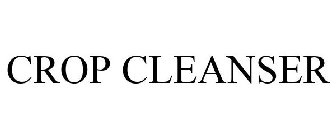 CROP CLEANSER