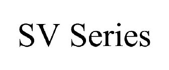 SV SERIES