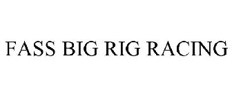 FASS BIG RIG RACING