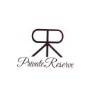 PR PRIVATE RESERVE