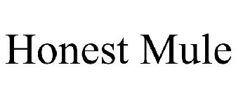 HONEST MULE