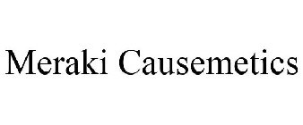 MERAKI CAUSEMETICS
