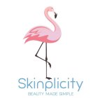 SKINPLICITY BEAUTY MADE SIMPLE