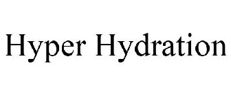 HYPER HYDRATION