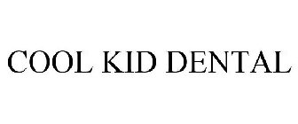 COOL KID DENTAL