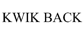 KWIK BACK