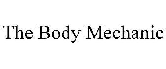 THE BODY MECHANIC