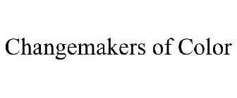CHANGEMAKERS OF COLOR