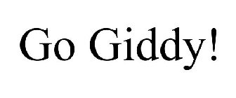 GO GIDDY!