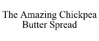 THE AMAZING CHICKPEA BUTTER SPREAD