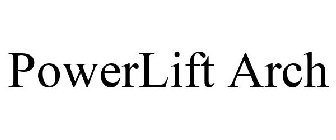 POWERLIFT ARCH