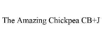 THE AMAZING CHICKPEA CB+J