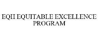 EQH EQUITABLE EXCELLENCE PROGRAM