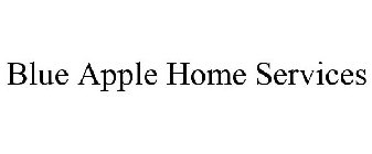 BLUE APPLE HOME SERVICES