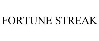 FORTUNE STREAK