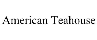 AMERICAN TEAHOUSE